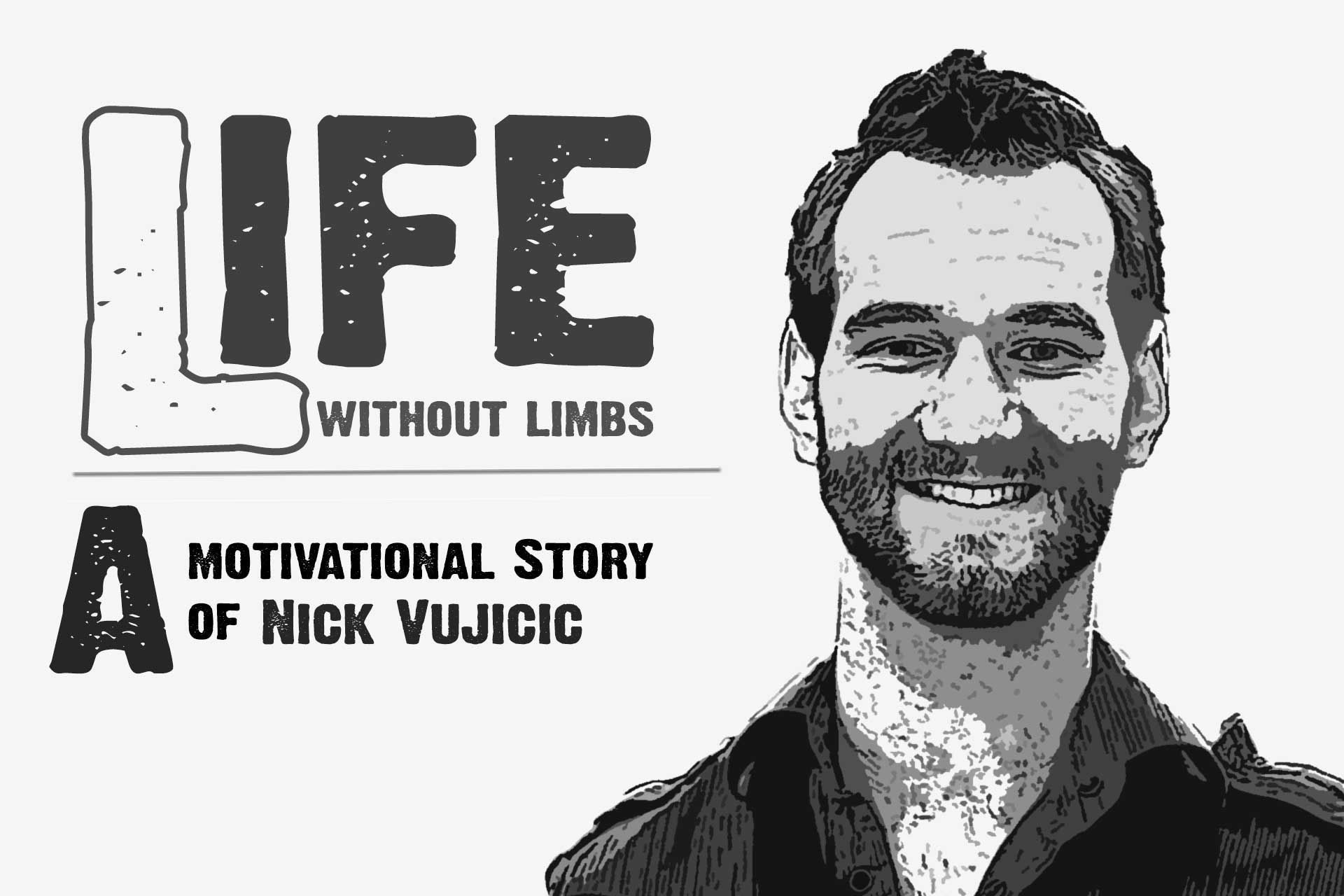 Nick Vujicic Biography -Motivational Speaker Without Limbs