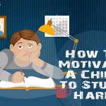 How To Motivate A Child To Study Hard,To Learn and To Do Well In School