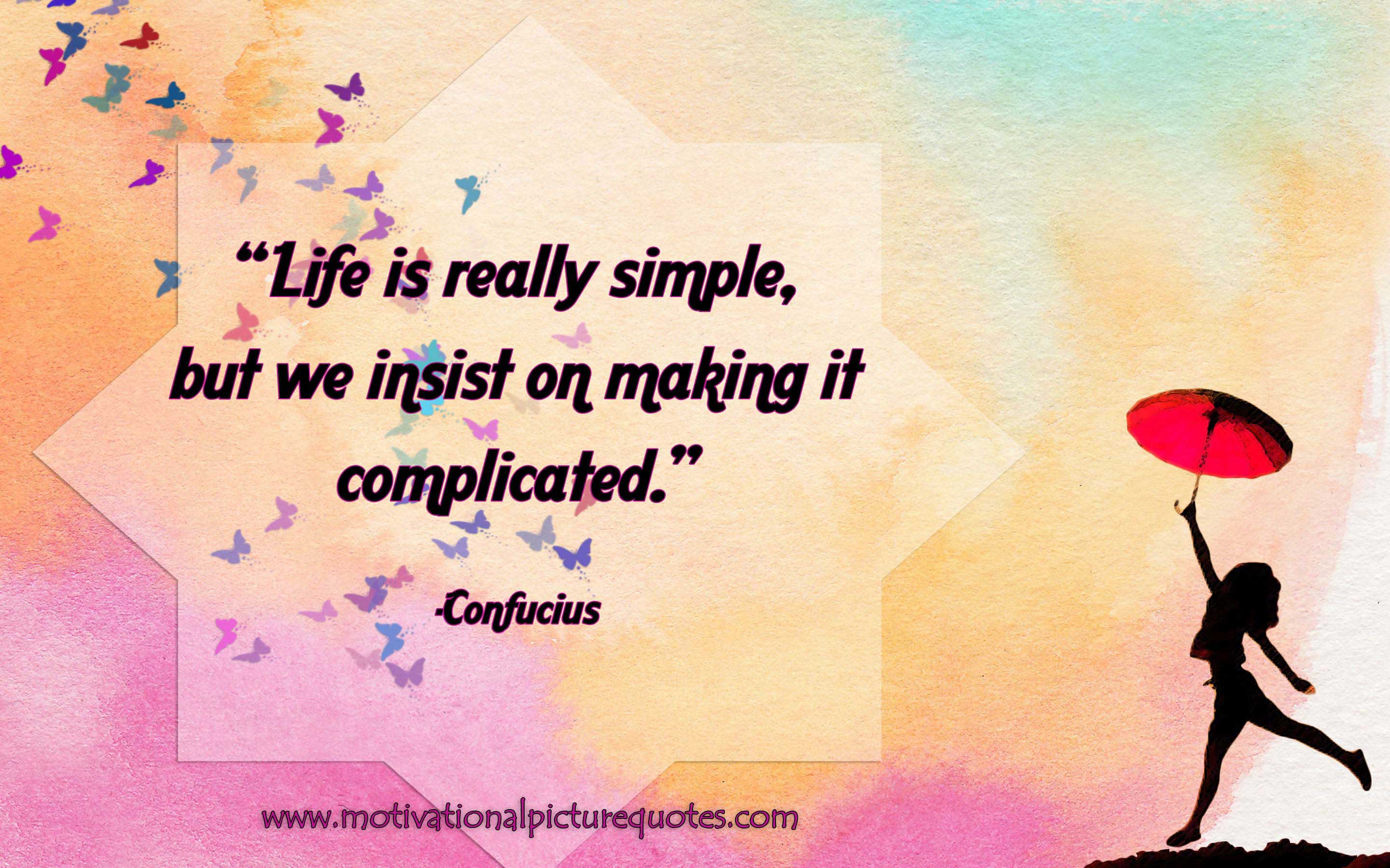 inspirational life quote for motivation by Confucius