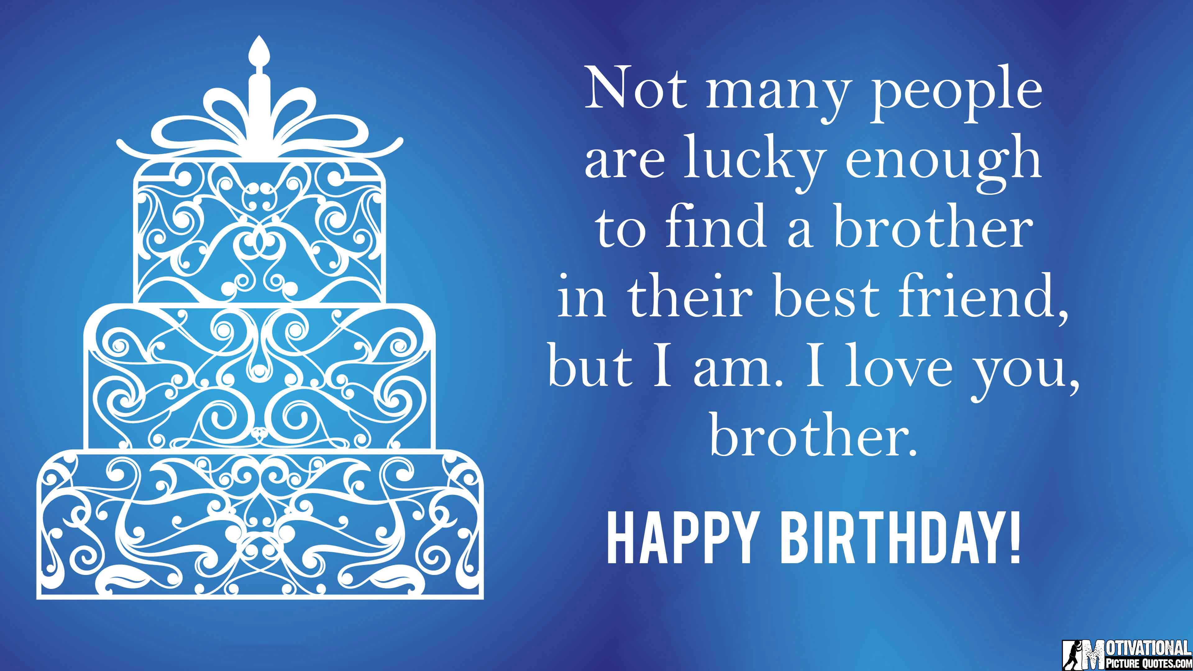 √ Inspirational Happy Birthday Quotes For Brother