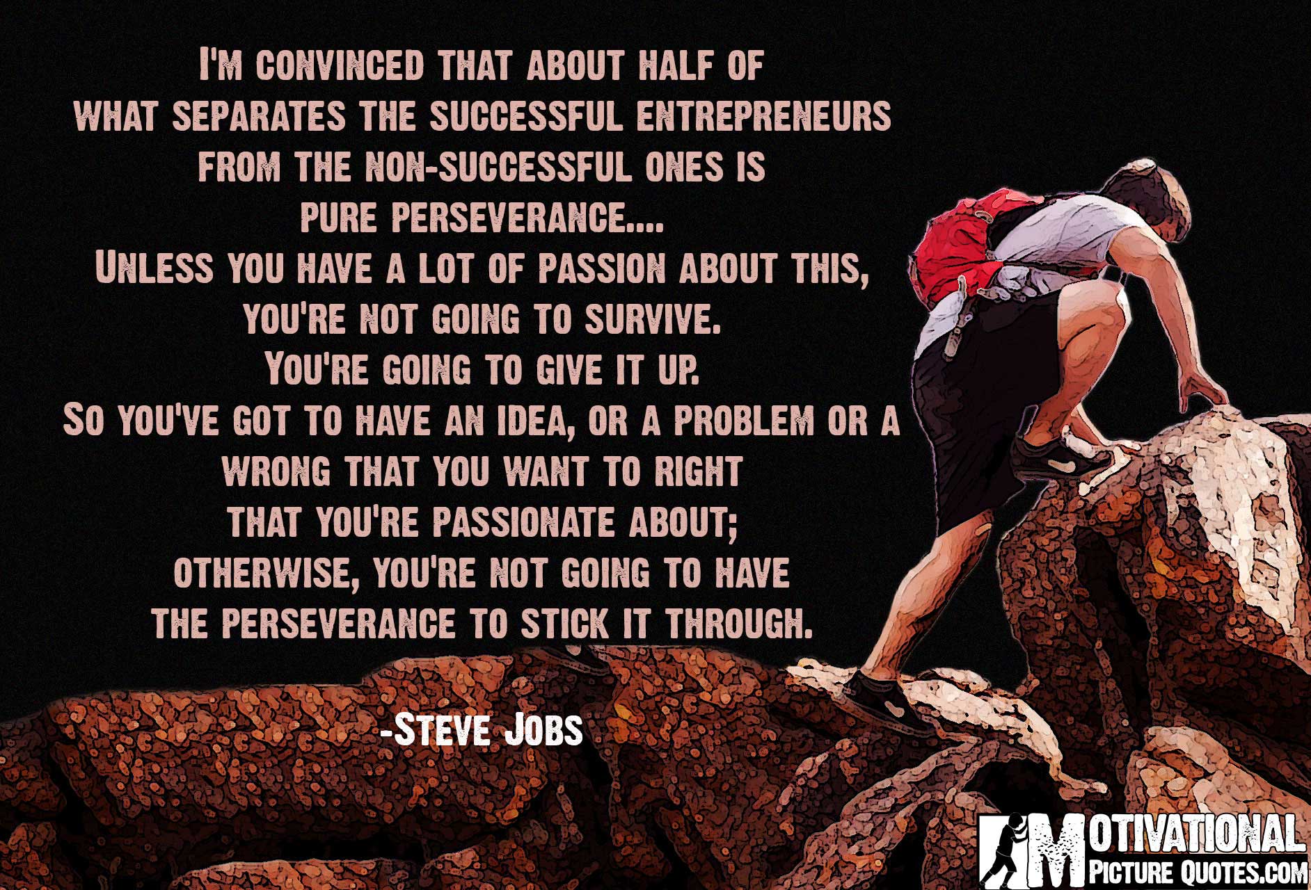 Inspirational Quote About Perseverance by Steve Jobs “