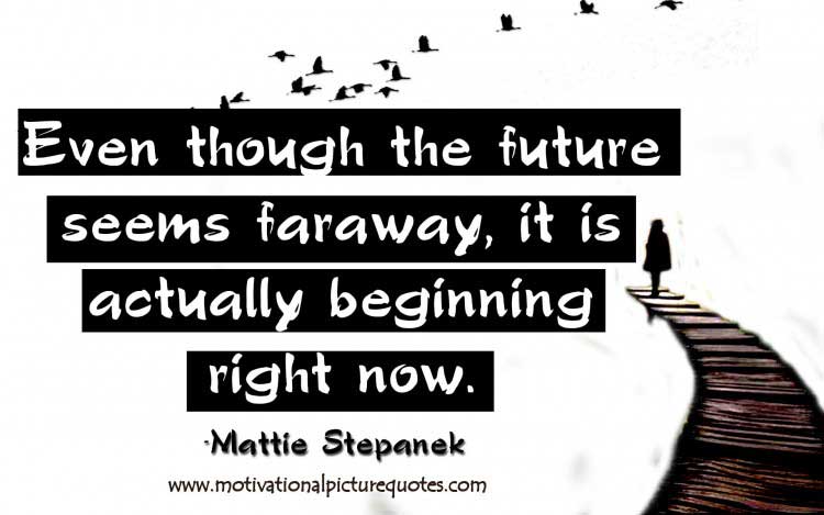 15+ Inspirational Past Present Future Quotes & Images | Insbright