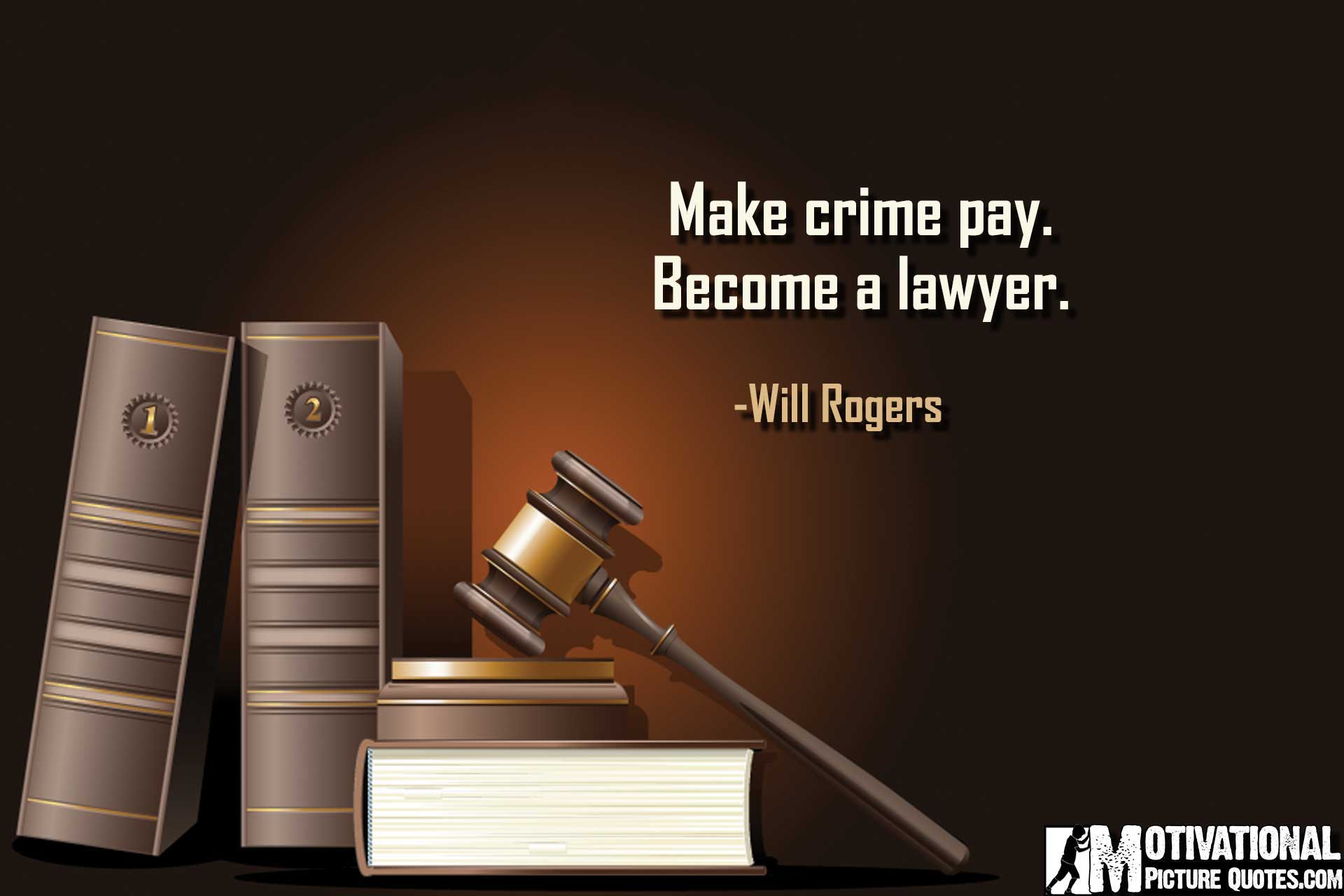 13+ Inspirational Quotes for Law Students | Lawyers Quotes Images | Insbright