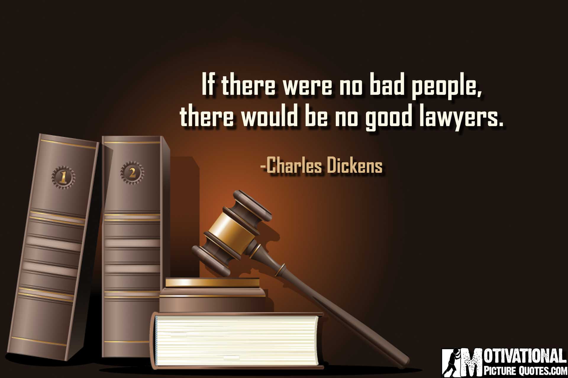 famous lawyer quotes by Charles Dickens